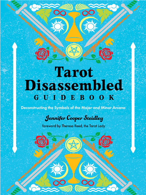 Title details for Tarot Disassembled Guidebook by Jennifer Cooper Steidley - Available